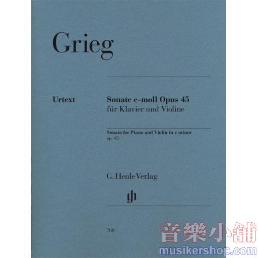 亨樂小提- Grieg Violin Sonata c minor op. 45