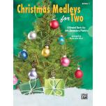 Christmas Medleys for Two, Book 1(Piano Duet 1 Pia...