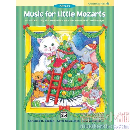 Music for Little Mozarts: Christmas Fun! Book 2