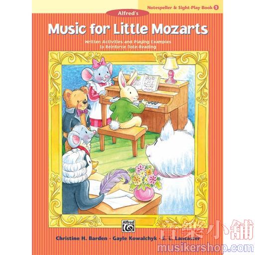 Music for Little Mozarts: Notespeller & Sight-Play Book 1