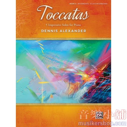 Alexander：Toccatas, Book 2