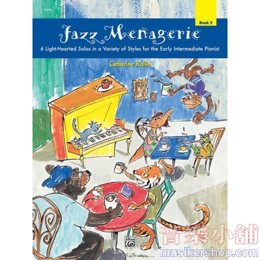 Rollin：Jazz Menagerie, Book 2