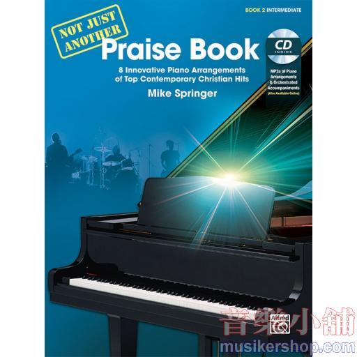 Not Just Another Praise Book, Book 2