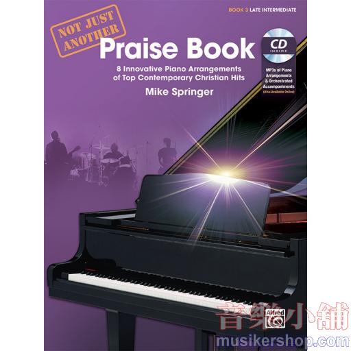 Not Just Another Praise Book, Book 3
