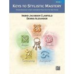 Alexander：Keys to Stylistic Mastery, Book 1