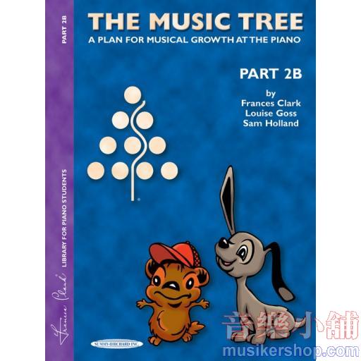 The Music Tree: Student's Book, Part 2B