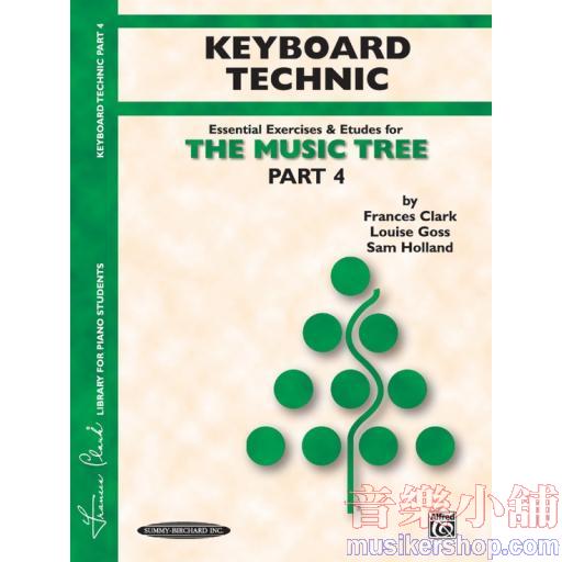 The Music Tree: Keyboard Technic, Part 4