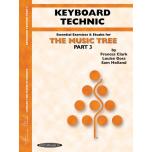 The Music Tree: Keyboard Technic, Part 3