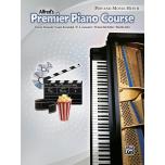 Alfred's Premier Piano Course, Pop and Movie Hits ...