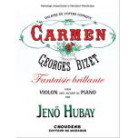 Jeno Hubay【Bizet Carmen - Fantasie brilliante】for Violon and Piano