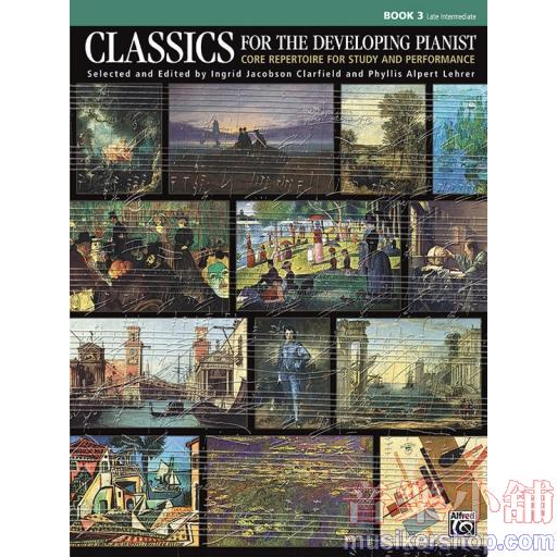 Classics for the Developing Pianist, Book 3