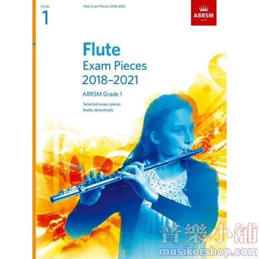 ABRSM：Flute Exam Pieces 2018-2021 Grade 1