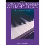 Gillock：Classic Piano Repertoire
