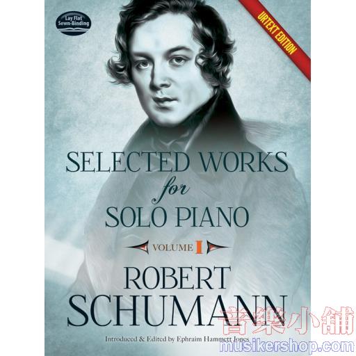 Selected Works for Solo Piano Urtext Edition: Volume I