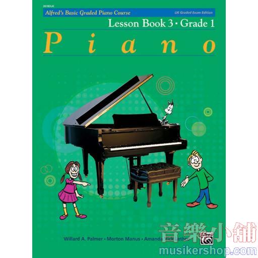 Alfred's Basic Graded Piano Course, Lesson Book 3 - Grade 1
