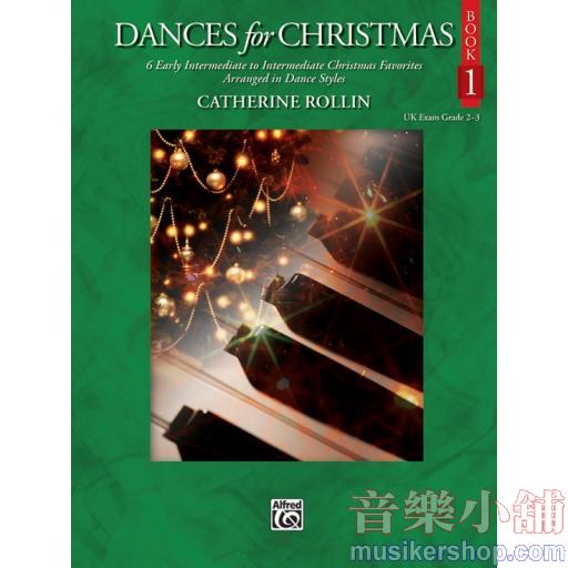 Rollin：Dances for Christmas, Book 1