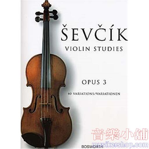 Sevcik 小提琴【Op. 3 - 40 Variations】