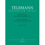 Telemann：Twelve Fantasias for Violin without Bass ...