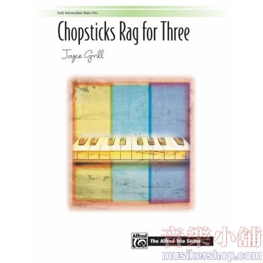 Chopsticks Rag for Three