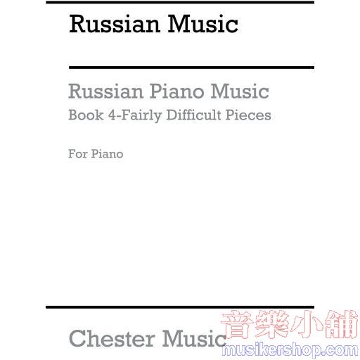 RUSSIAN MUSIC FOR PIANO - BOOK 4 fairly difficult pieces