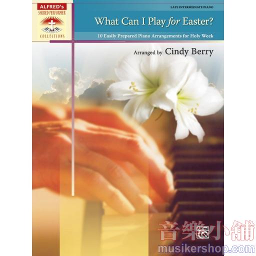What Can I Play for Easter?