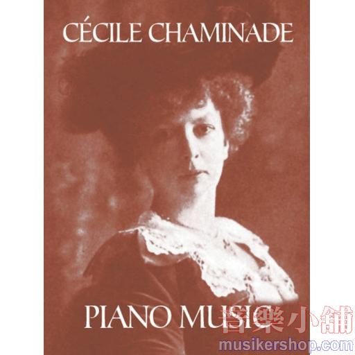 Cécile Chaminade：Piano Music