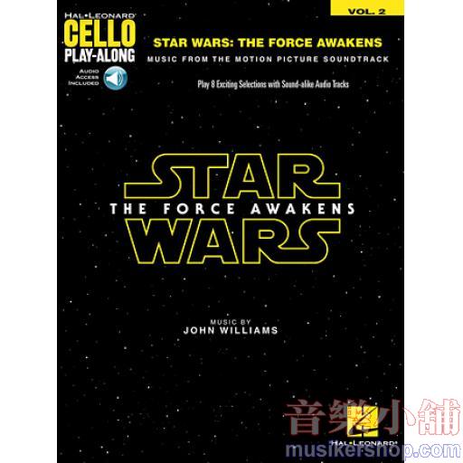 Star Wars: The Force Awakens Cello Play-Along Volume 2