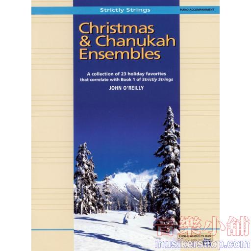 Strictly Strings,Piano Acc. (Instrumental) Christmas & Chanukah Ensembles