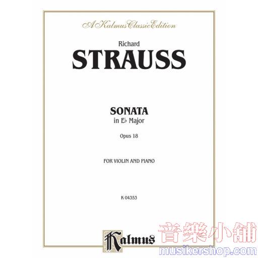 Violin - Strauss：Sonata in E-flat Major, op. 18