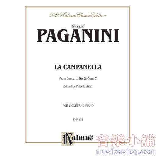 Violin - Paganini：La Campanella, op. 7
