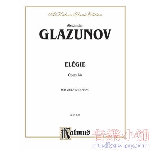 Viola - Glazunov：Elegie for Viola, op. 44