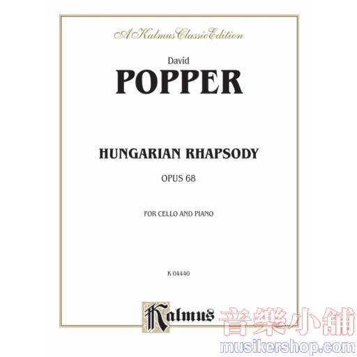 Cello - Popper：Hungarian Rhapsody, op. 66