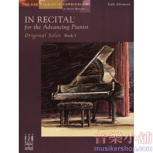 In Recital for the Advancing Pianist, Original Solos, Book 1