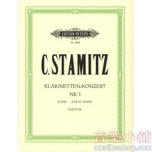 C. Stamitz：Konzert B-Dur Nr. 3 für Klarinette und Orchester Full Score