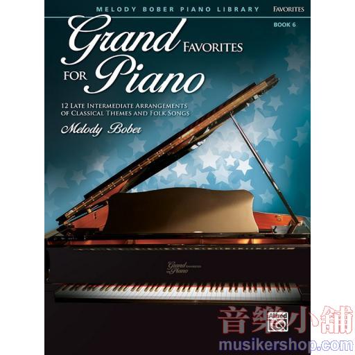 Bober：Grand Favorites for Piano, Book 6