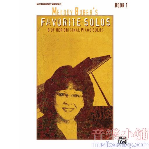 Melody Bober's Favorite Solos, Book 1