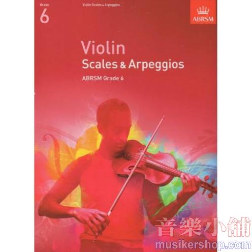 ABRSM：小提琴音階與琶音 第6級