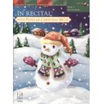 In Recital with Popular Christmas Music, Book 5