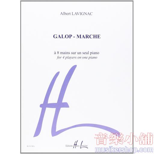 Albert Lavignac：Galop-Marche 1 Piano 8 Hands