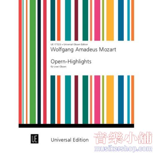 Mozart Wolfgang Amadeus: Operatic Highlights for 2 oboes