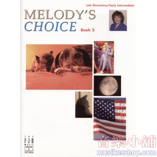Melody's Choice, Book 2