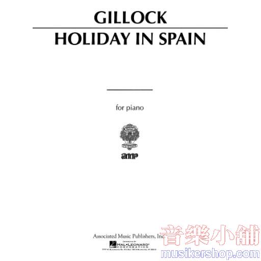 Gillock：Holiday in Spain