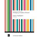 Mozart Wolfgang Amadeus: Operatic Highlights for 2...