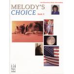 Melody's Choice, Book 2