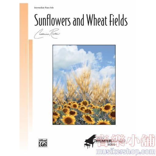 Rollin：Sunflowers and Wheat Fields(Piano Solo)