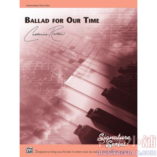 Rollin：Ballad for Our Time