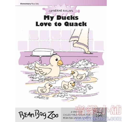 Rollin：My Ducks Love to Quack