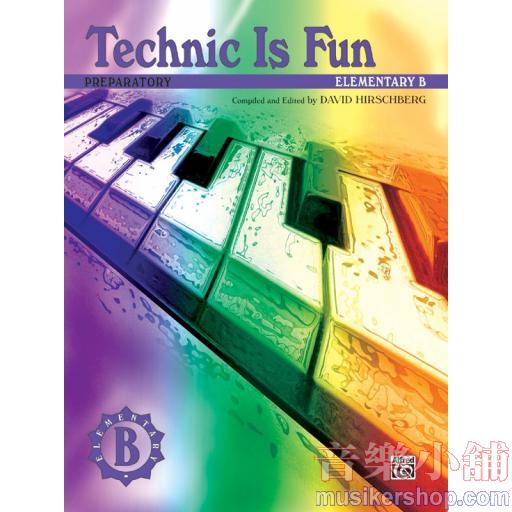 Technic Is Fun, Elementary B (Preparatory)