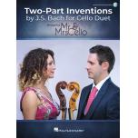 Mr & Mrs Cello：Two-Part Inventions by J.S. Bach fo...