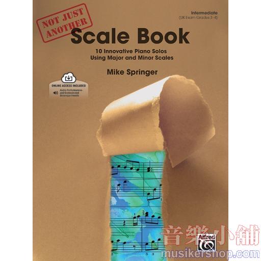 Not Just Another Scale Book, Book 1 with Online Audio